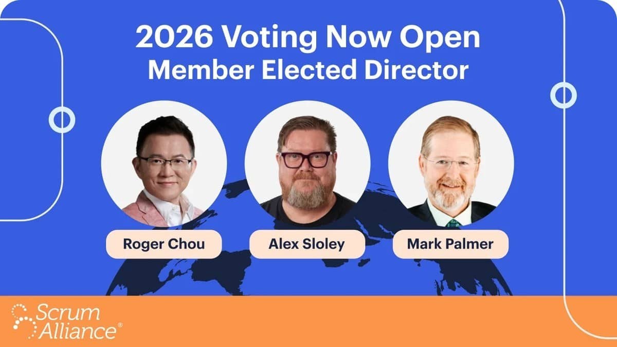 Scrum Alliance 官方公告 2026 年會員直選董事三位候選人：Roger Chou、Alex Sloley、Mark Palmer